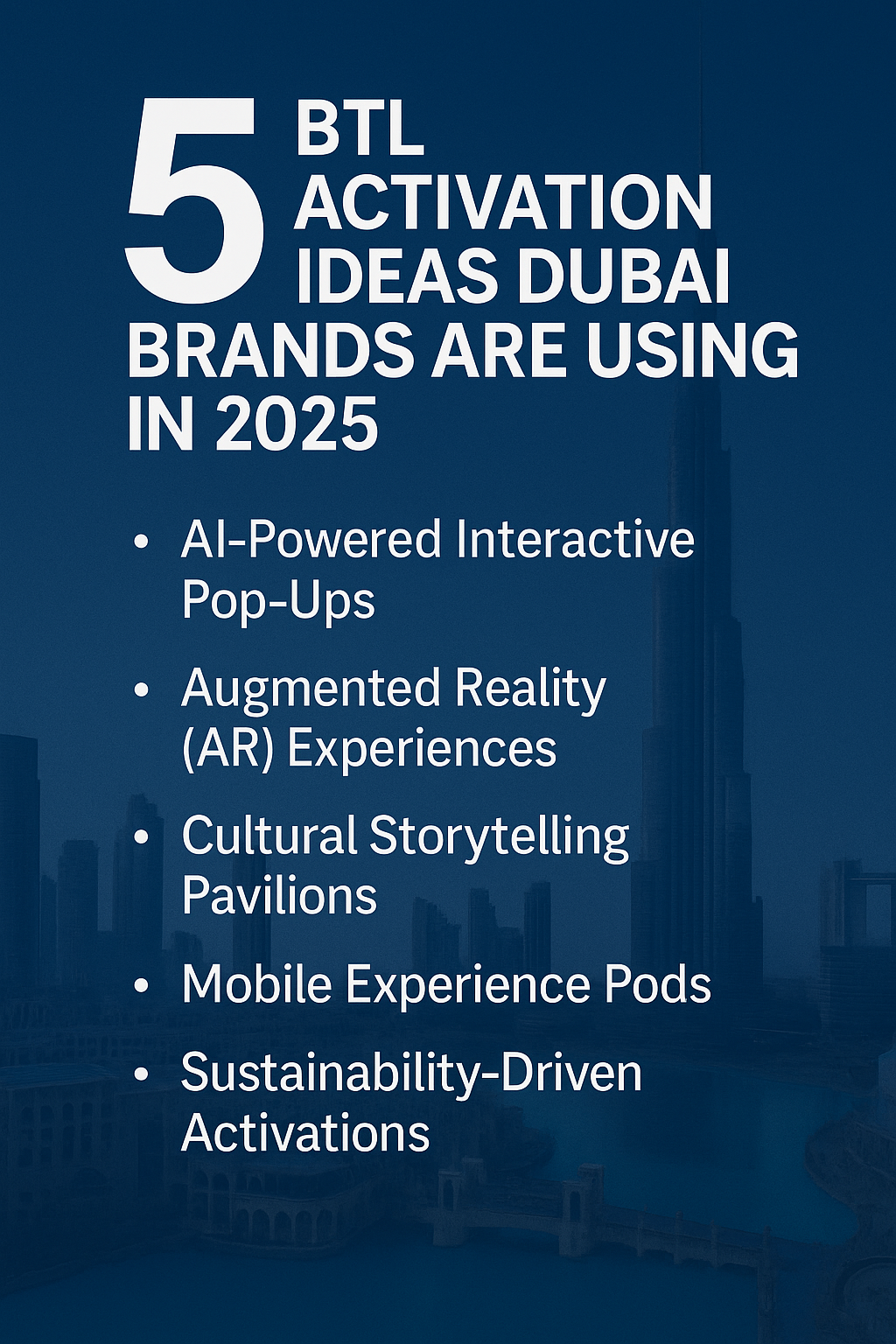 5 BTL Activation Ideas Dubai Brands Are Using in 2025